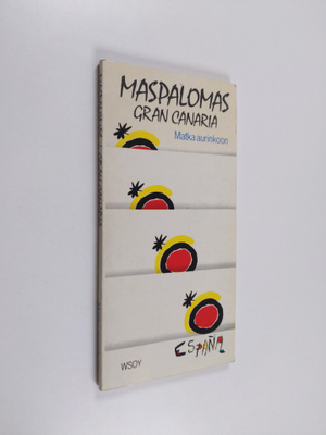 Eeva Blomkvist : Maspalomas, Gran Canaria