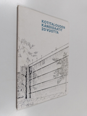 Leena Packalen ym. : Kotitalouden kanditaatit 20 vuotta