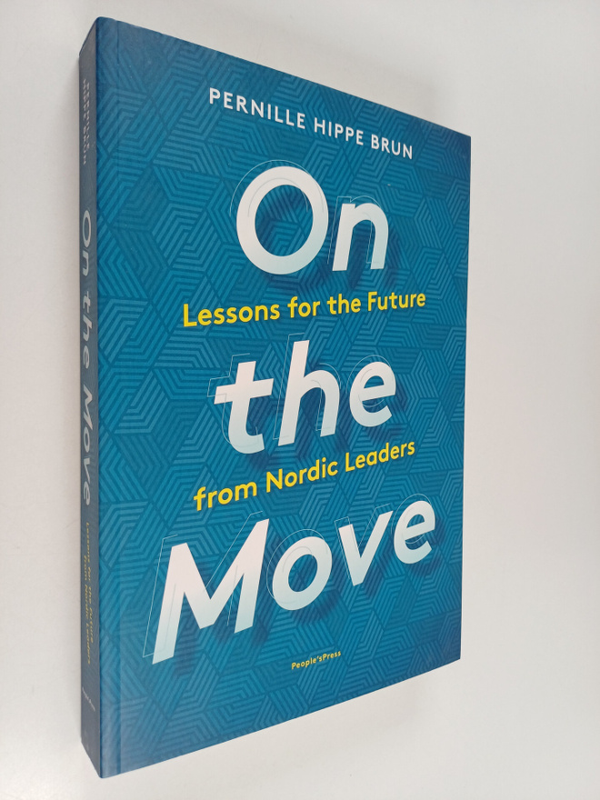 Pernille Hippe Brun : On the Move - Lessons for the Futur...