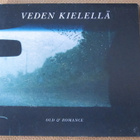 Old & Romance: Veden kielellä CD - pikkukuva 1
