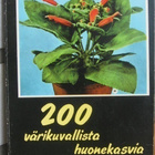Jan Elffers: 200 värikuvallista huonekasvia. 144 s. - pikkukuva 1