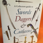 Weland Gerald: A Collectors Guide to Swords, Daggers & Cutla - pikkukuva 1