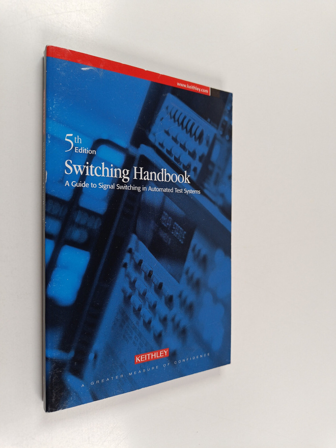 Switching handbook : a guide to signal switching in autom...