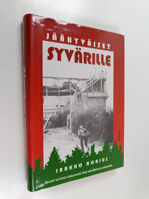 Jaakko Korjus : Jäähyväiset Syvärille : hämäläisdivisioon...