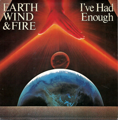 EARTH, WIND & FIRE: I've Had Enough / Kalimba Tree 7" kannet