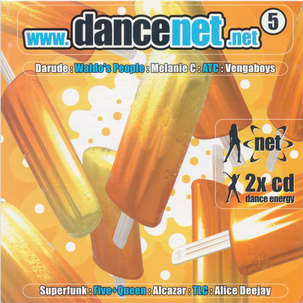 DanceNet 5 (2CD) Darude Snap Vengaboys E-Rotic La Bouche ATC