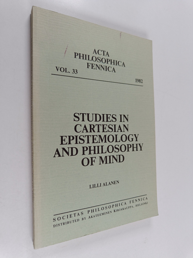Lilli Alanen : Studies in Cartesian epistemology and phil...