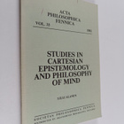 Lilli Alanen : Studies in Cartesian epistemology and phil... - pikkukuva 1