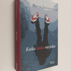 Marja Toivio : Kuka lasta varjelee - pikkukuva 1