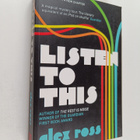 Alex Ross : Listen to this - pikkukuva 1