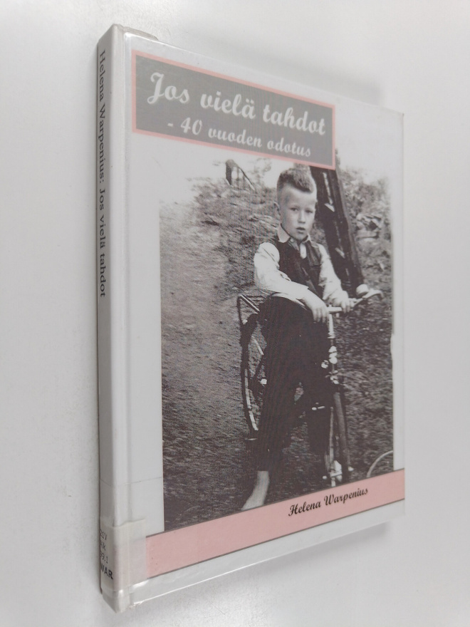 Helena Warpenius : Jos vielä tahdot...
