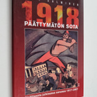 Esko Salminen : Päättymätön sota 1918 : sisällissota julk... - pikkukuva 1