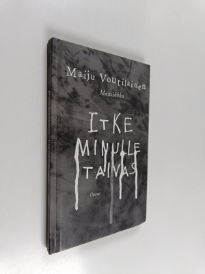 Maiju Voutilainen : Itke minulle taivas