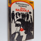 Mauri Sariola : Kutsuvieraana kuolema - pikkukuva 1