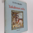 Ivan Bilibin : Taikalinnun sulka : venäläisiä kansansatuja - pikkukuva 1