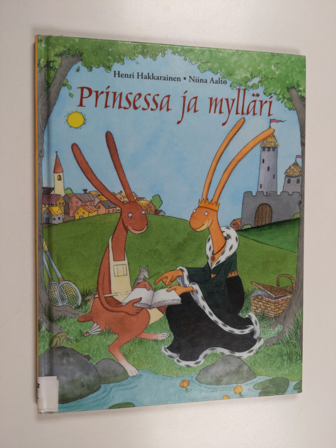 Henri Hakkarainen : Prinsessa ja mylläri