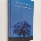 Neale Donald Walsch : Keskusteluja Jumalan kanssa - pikkukuva 1