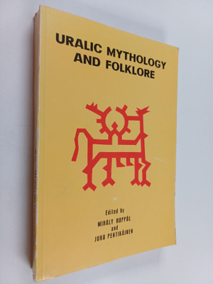 Juha Pentikäinen : Uralic mythology and folklore