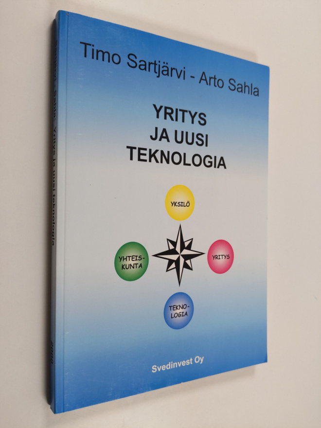 Timo Sartjärvi : Yritys ja uusi teknologia