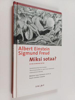 Albert Einstein : Miksi sotaa : kirjeenvaihto vuodelta 1932