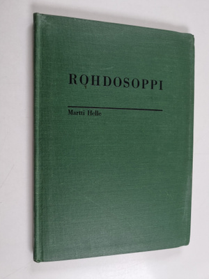Martti Helle : Rohdosoppi