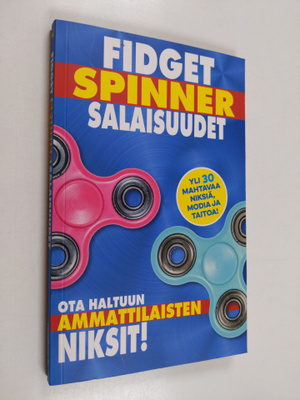 Laura Baker : Fidget spinner salaisuudet