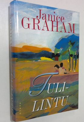 Janice Graham : Tulilintu