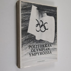 Helge Nygren : Politiikkaa olympian ympyröissä (signeerat... - pikkukuva 1