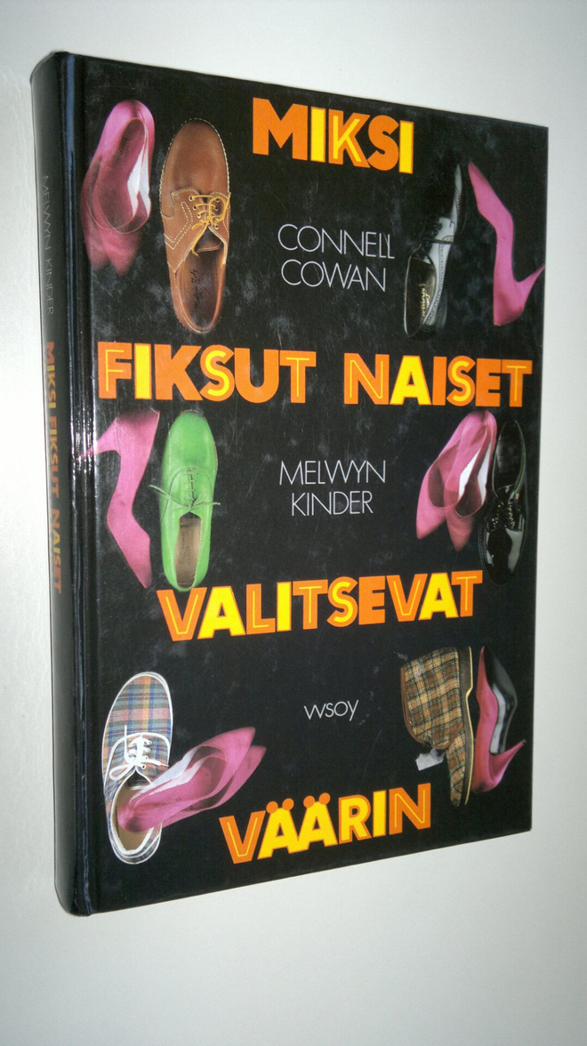 Connell Cowan : Miksi fiksut naiset valitsevat väärin
