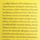 Mika Waltari, Siellä missä MIEHIÄ TEHDÄÄN - pikkukuva 3