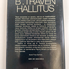 B. Traven : Hallitus - pikkukuva 2