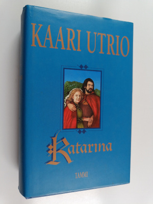 Kaari Utrio : Katarina