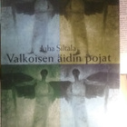 Juha Siltala - Valkoisen äidin pojat (sid.) - pikkukuva 1