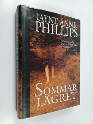 Jayne Anne Phillips : Sommarlägret