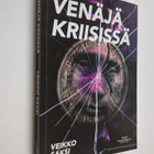 Veikko Saksi : Venäjä kriisissä - pikkukuva 1