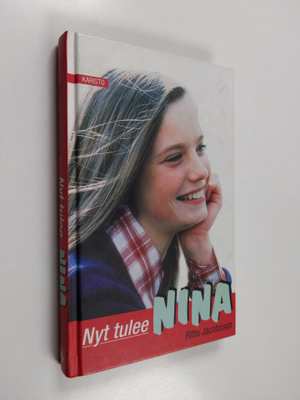 Ritta Jacobsson : Nyt tulee Nina