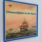 Wilhelm Treue : Ostseeschiffahrt in der Kunst : Art Marit... - pikkukuva 1