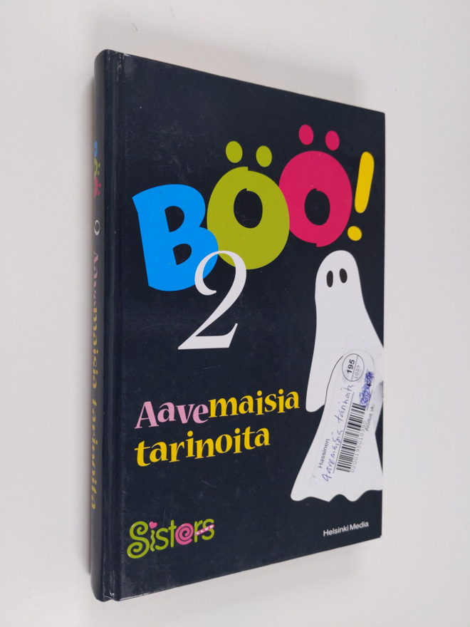 Eeva (toim.) Puhakainen : Böö! 2 : Aavemaisia tarinoita