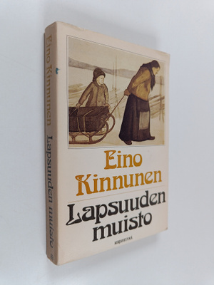 Eino Kinnunen : Lapsuuden muisto
