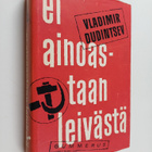 Vladimir; Konkka Dudintsev : Ei ainoastaan leivästä - pikkukuva 1