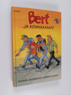Anders Jacobsson ym. : Bert ja kovanaamat