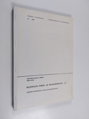 Nuorison ihmis- ja maailmankuva 9 : Nuorten toiminnasta :...
