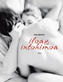 Eva Sanner - Iloa & intohimoa