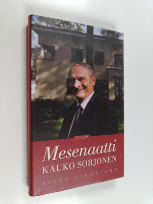 Risto Lindstedt : Mesenaatti : Kauko Sorjonen