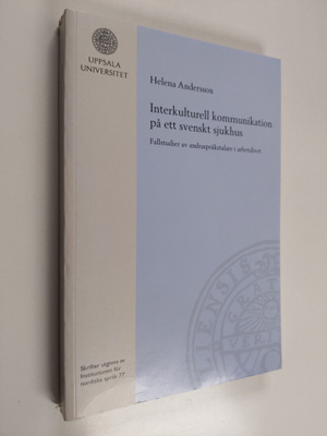 Helena Andersson : Interkulturell kommunikation på ett sv...