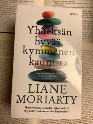 Liane Moriarty - Yhdeksän hyvää, kymmenen kaunista (pokkari)
