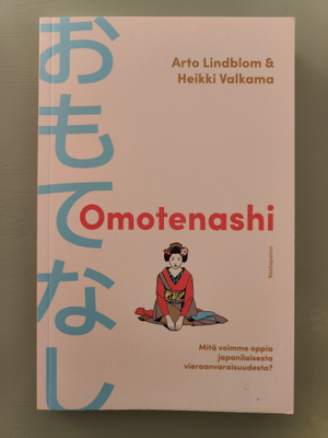 Lindblom & Valkama: Omotenashi