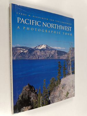 Carol M. Highsmith ym. : The Pacific Northwest