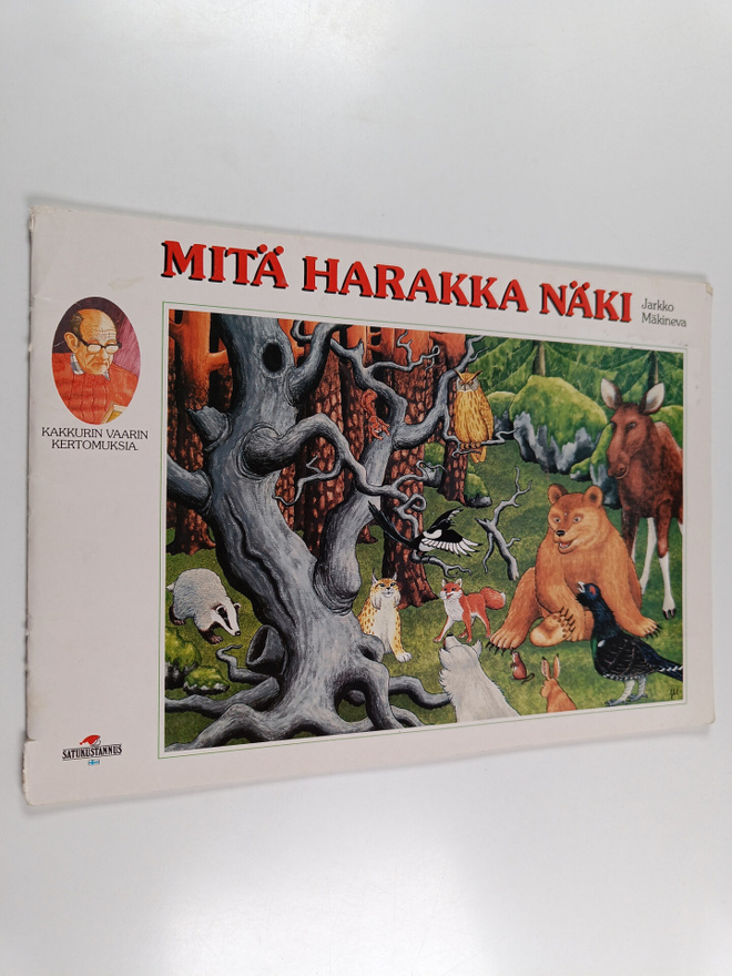 Jarkko Mäkineva : Mitä harakka näki