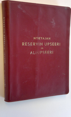 O. ym. (toim.) Nuutilainen : Nykyajan reservin upseeri ja...